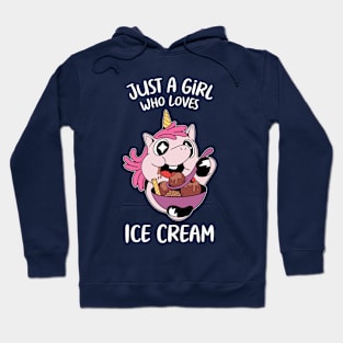 Just A Girl Who Loves Ice Cream Hoodie